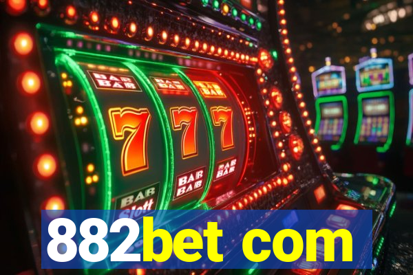 882bet com